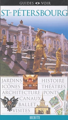 Livrenpoche : Guide voir Saint-Pétersbourg - Guides Voir - Livre