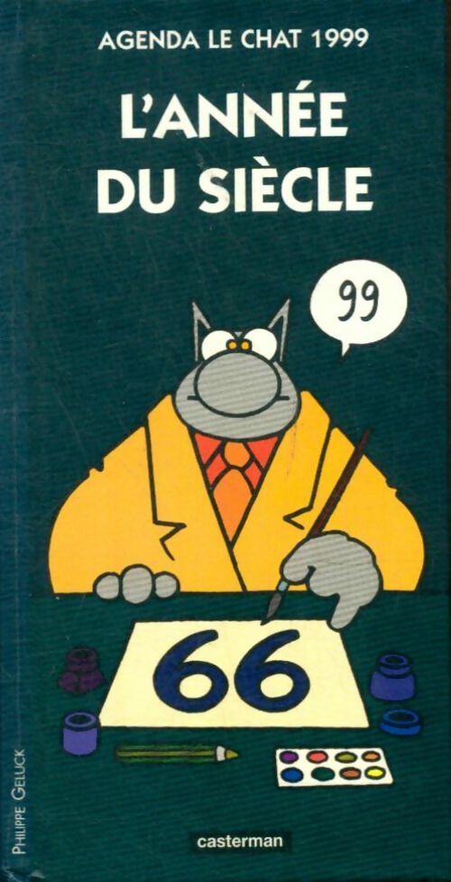 Livrenpoche : Agenda Le Chat 1999 : L'année du siècle - Philippe Geluck - Livre