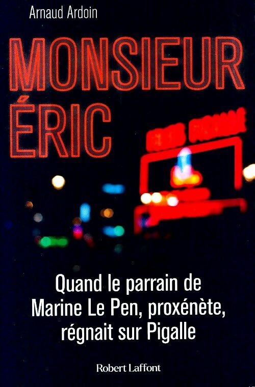 Livrenpoche : Monsieur Éric - Arnaud Ardoin - Livre