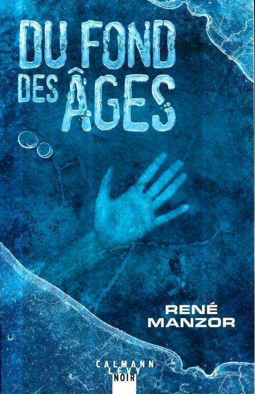 Livrenpoche : Du fond des âges - René Manzor - Livre