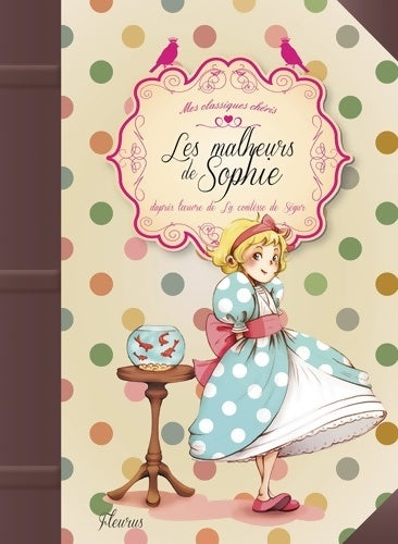Livrenpoche : Les malheurs de Sophie - Comtesse De Ségur - Livre