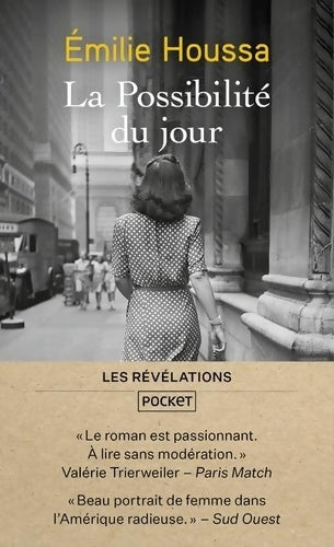Livrenpoche : La possibilité du jour - Emilie Houssa - Livre