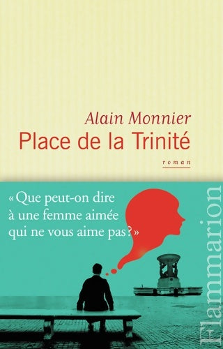 Livrenpoche : Place de la trinité - Alain Monnier - Livre