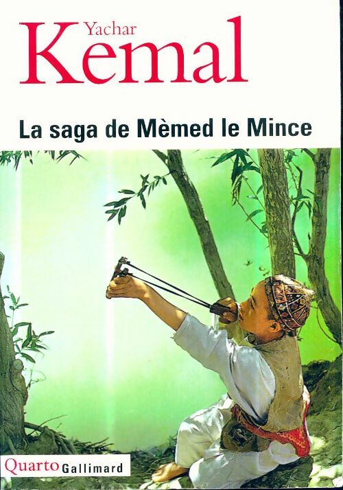 Livrenpoche : La saga de mèmed le mince - Yachar Kemal - Livre