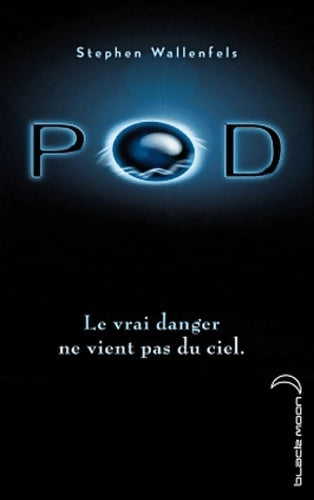 Livrenpoche : Pod - Stephen Wallenfels - Livre