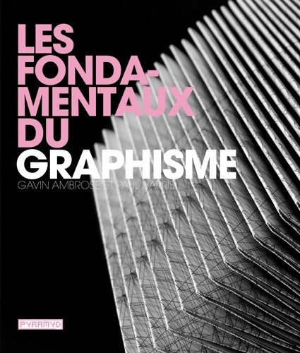 Livrenpoche : Les fondamentaux du graphisme - Gavin Ambrose - Livre