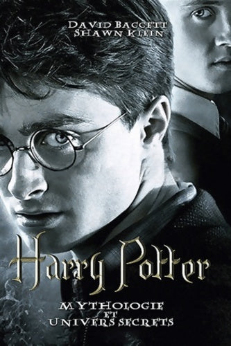 Livrenpoche : Harry potter mythologie et univers secrets - Irwin William - Livre