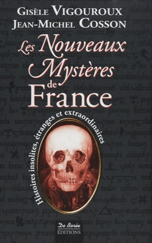 Livrenpoche : France nouveaux mystères - Gisèle Vigouroux - Livre