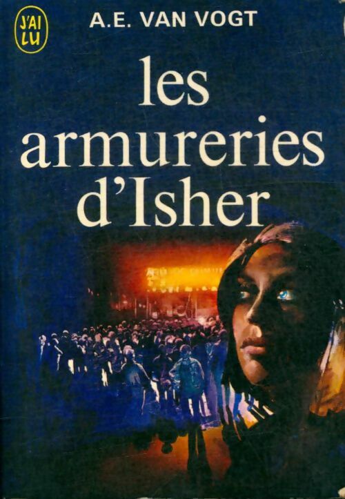 Livrenpoche : Les armureries d'Isher - Alfred Elton Van Vogt - Livre