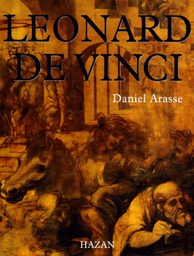 Livrenpoche : Léonard de vinci - Daniel Arasse - Livre