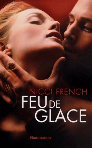 Livrenpoche : Feu de glace - killing me softly - Nicci French - Livre