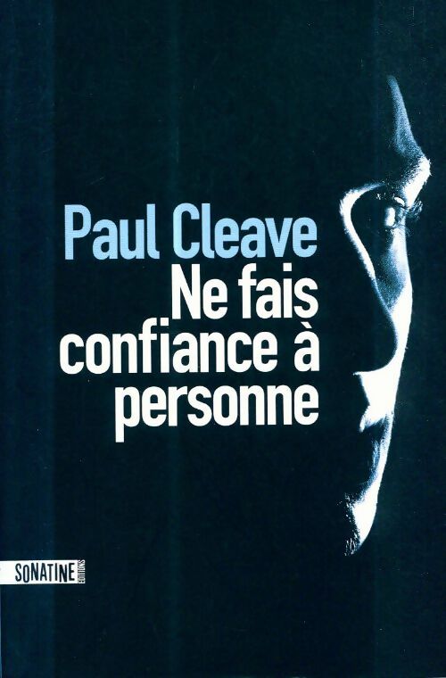 Livrenpoche : Ne fais confiance à personne - Paul Cleave - Livre