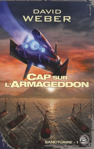 Livrenpoche : Sanctuaire Tome I : CAP sur l'armageddon - David Weber - Livre
