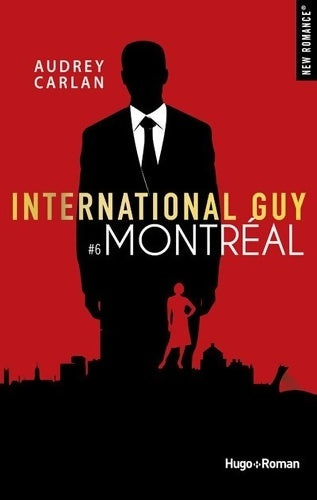 Livrenpoche : International guy Tome VI - Audrey Carlan - Livre