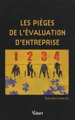 Livrenpoche : Les pièges de l'évaluation d'entreprise - Edouard Camblain - Livre