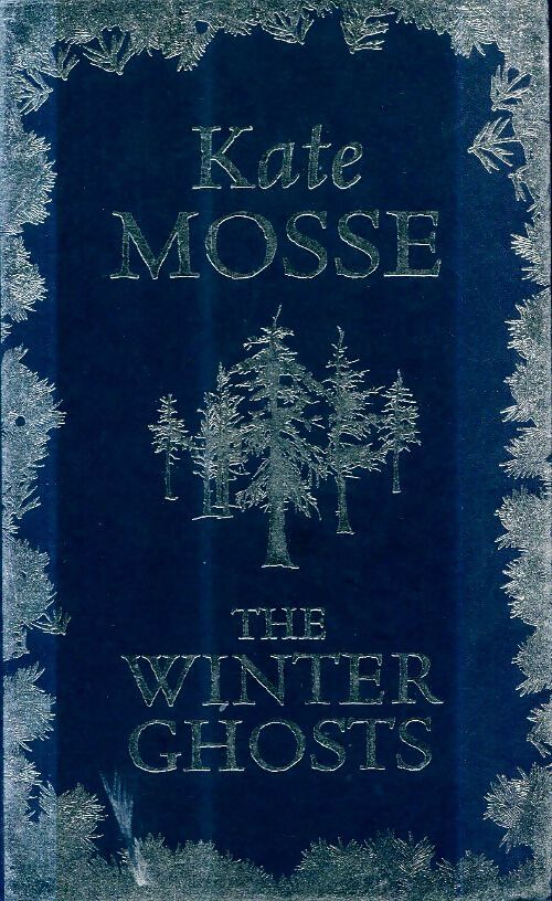 Livrenpoche : The winter ghosts - Kate Mosse - Livre