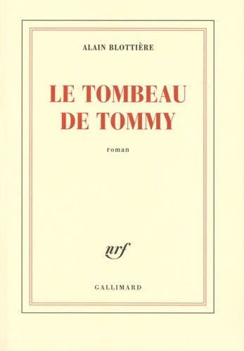 Livrenpoche : Le tombeau de Tommy - Alain Blottière - Livre