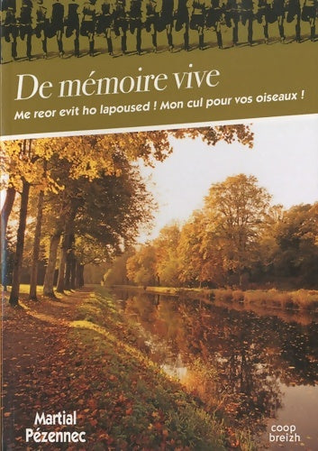 Livrenpoche : De mémoire vive - Martial Pézennec - Livre