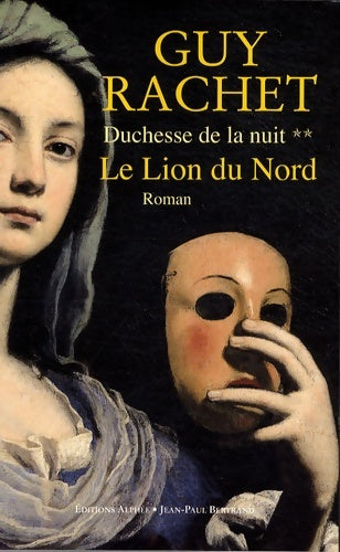 Livrenpoche : Le lion du nord - Guy Rachet - Livre