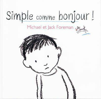 Livrenpoche : Simple comme bonjour - Foreman Michael - Livre