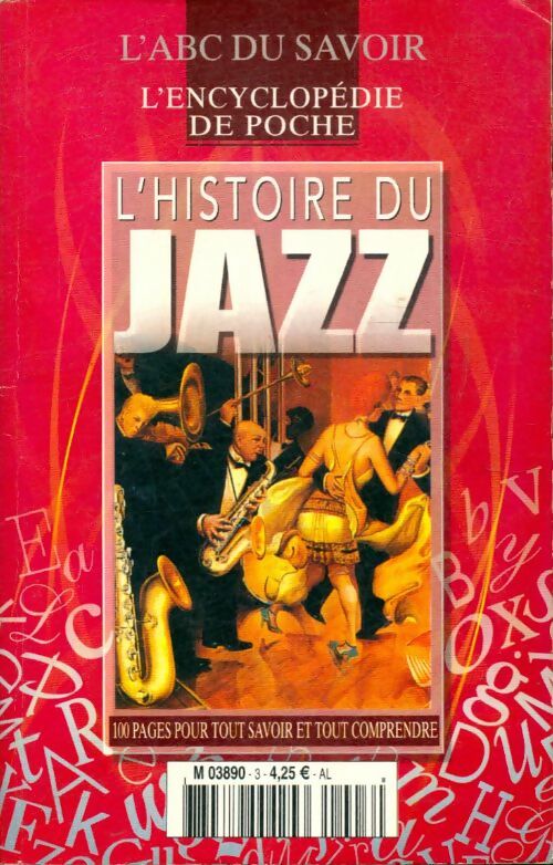 Livrenpoche : L'histoire du jazz - L'Abc Du Savoir - Livre