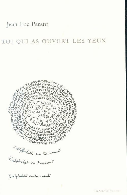 Livrenpoche : Toi qui as ouvert les yeux - Jean-Luc Parant - Livre