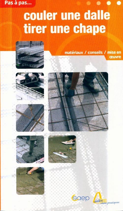 Livrenpoche : Couler une dalle et tirer une chape - Alain Thiébaut - Livre