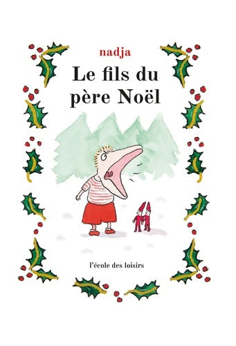 Livrenpoche : Le fils du Père Noël - Nadja - Livre
