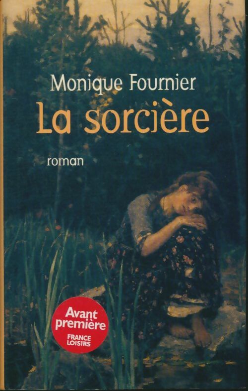 Livrenpoche : La sorciére - Monique Fournier, Fournier Monique - Livre