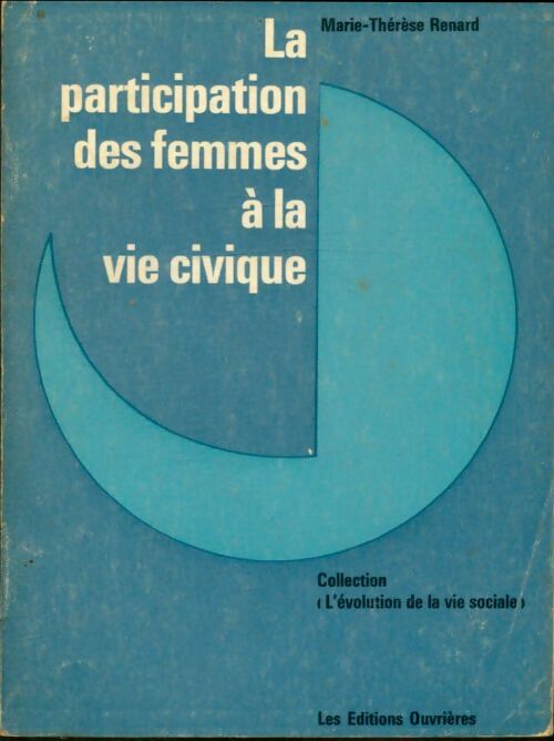 Livrenpoche : La participation des femmes à vie civique - Marie-Thérèse Renard - Livre