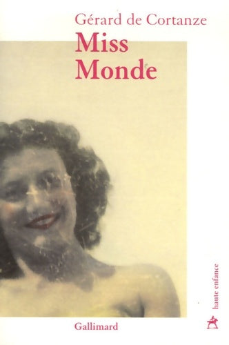 Livrenpoche : Miss monde - Gérard De Cortanze - Livre