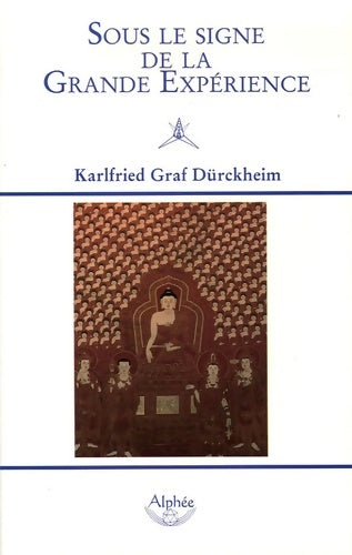 Livrenpoche : Sous le signe de la grande expérience - Karlfried Graf Dürckheim - Livre