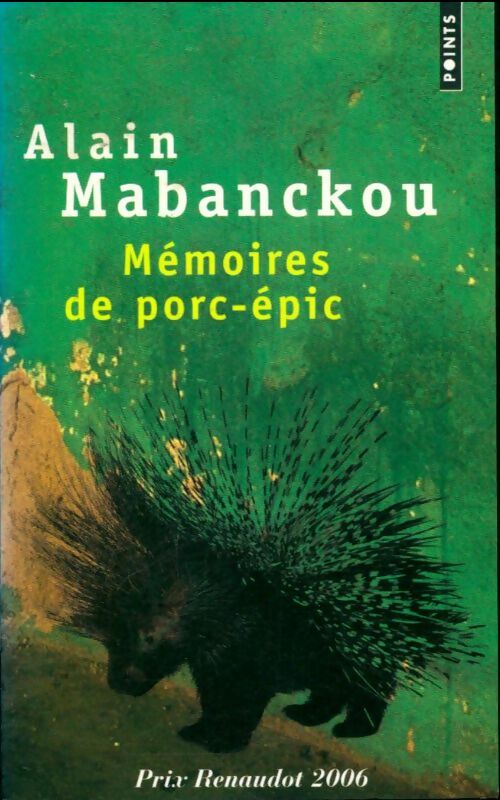 Livrenpoche : Mémoires de porc-épic - Alain Mabanckou - Livre
