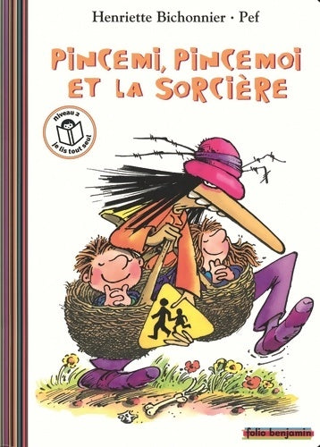 Livrenpoche : Pincemi pincemoi et la sorcière - Henriette Bichonnier - Livre