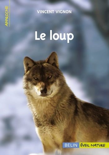 Livrenpoche : Le loup - Vincent Vignon - Livre