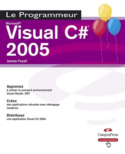 Visual c# 2005 - James Foxall - Livre