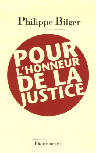 Livrenpoche : Pour l'honneur de la justice - Philippe Bilger - Livre