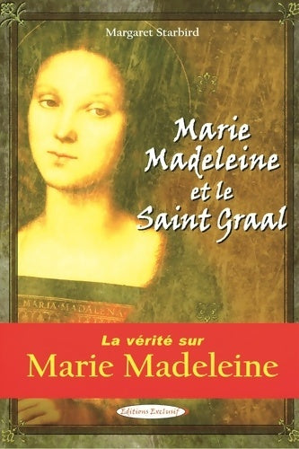 Livrenpoche : Marie-madeleine et le saint graal - Margaret Starbird - Livre