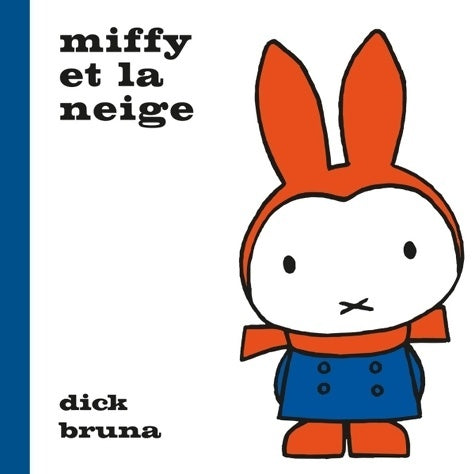 Livrenpoche : Miffy et la neige - Dick Bruna - Livre