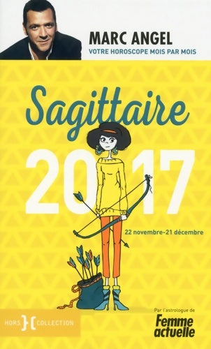Livrenpoche : Sagittaire 2017 - Marc Angel - Livre