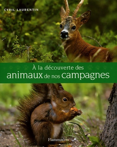 Livrenpoche : A la découverte des animaux de nos campagnes - Cyril Laurentin - Livre