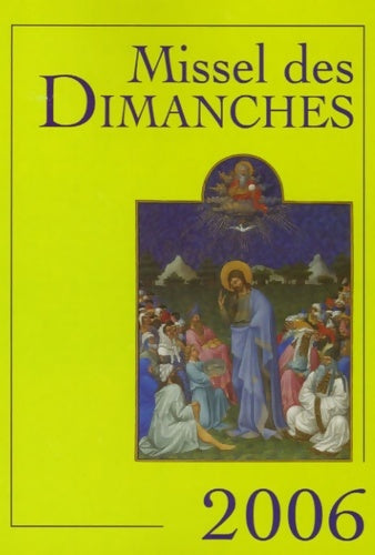 Livrenpoche : Missel des dimanches 2006 - Jean-marie Auwers - Livre