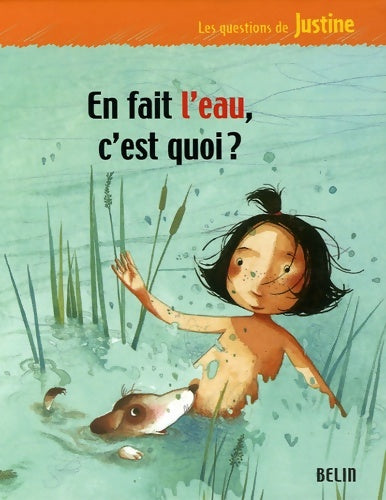 Livrenpoche : En fait l'eau c'est quoi ? - André Benchetrit - Livre