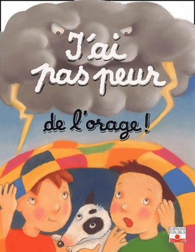 Livrenpoche : J'ai pas peur de l'orage ! - Jack Delaroche - Livre
