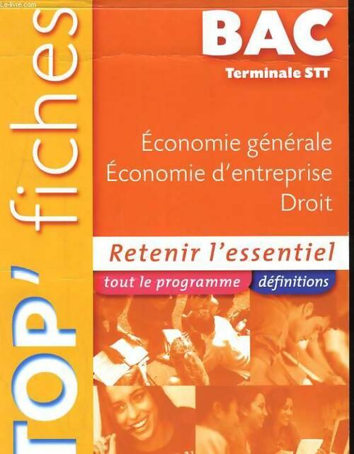 Livrenpoche : Top'fiches économie générale économie d'entreprise droit terminale STT - edition 2004 - Christelle Martin-lacroux - Livre