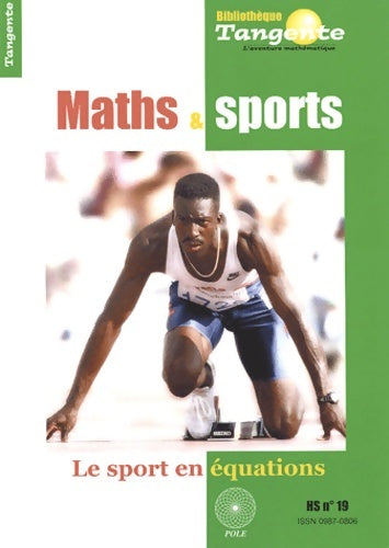 Livrenpoche : Tangente hors-série n°19 : Maths et sports - Elisabeth Busser - Livre