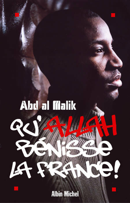 Livrenpoche : Qu'allah bénisse la France - Abd Al Malik - Livre