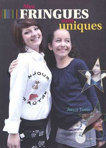 Livrenpoche : Mes fringues sont uniques - Joelle Tanga - Livre