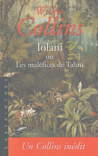 Livrenpoche : Iolani - William Wilkie Collins - Livre