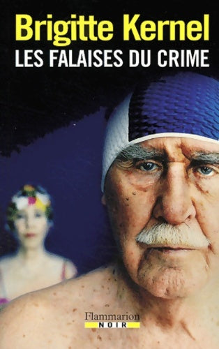 Livrenpoche : Les falaises du crime - Brigitte Kernel - Livre